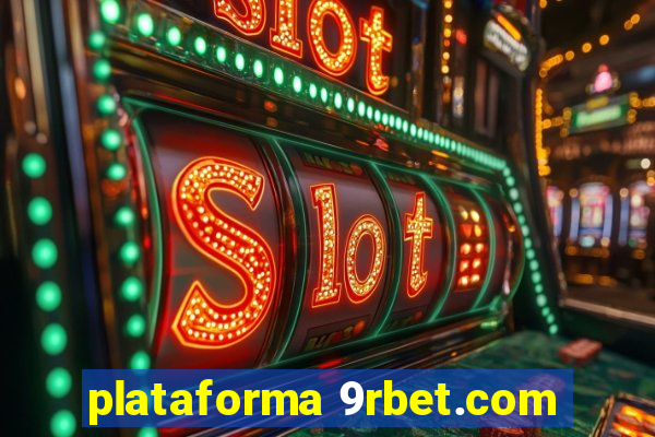 plataforma 9rbet.com